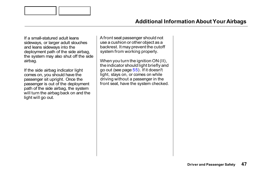 Additional information about your airbags | HONDA 2001 Accord Sedan - Owner's Manual User Manual | Page 50 / 372