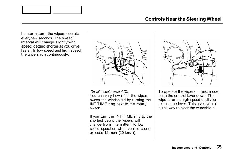 Controls near the steering wheel | HONDA 2001 Accord Sedan - Owner's Manual User Manual | Page 68 / 372