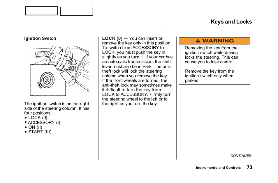 Keys and locks | HONDA 2001 Accord Sedan - Owner's Manual User Manual | Page 76 / 372