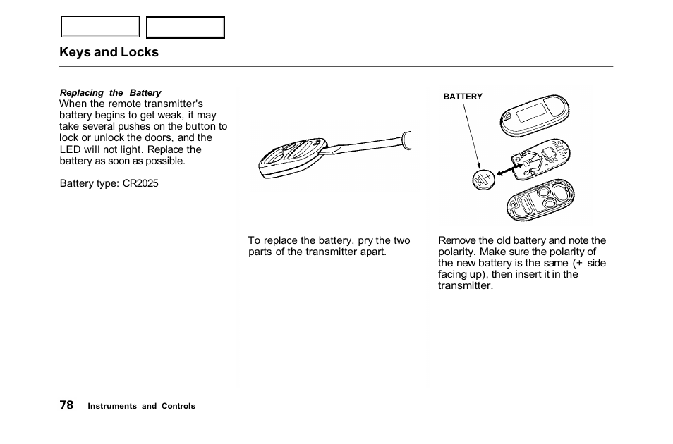 Keys and locks | HONDA 2001 Accord Sedan - Owner's Manual User Manual | Page 81 / 372