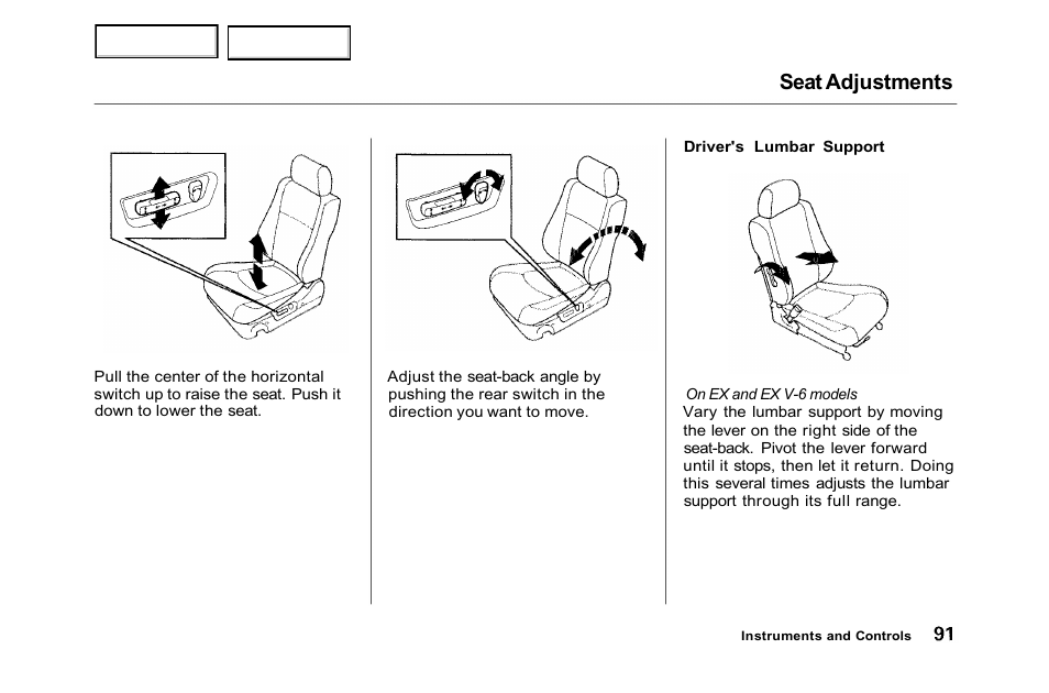 Seat adjustments | HONDA 2001 Accord Sedan - Owner's Manual User Manual | Page 94 / 372