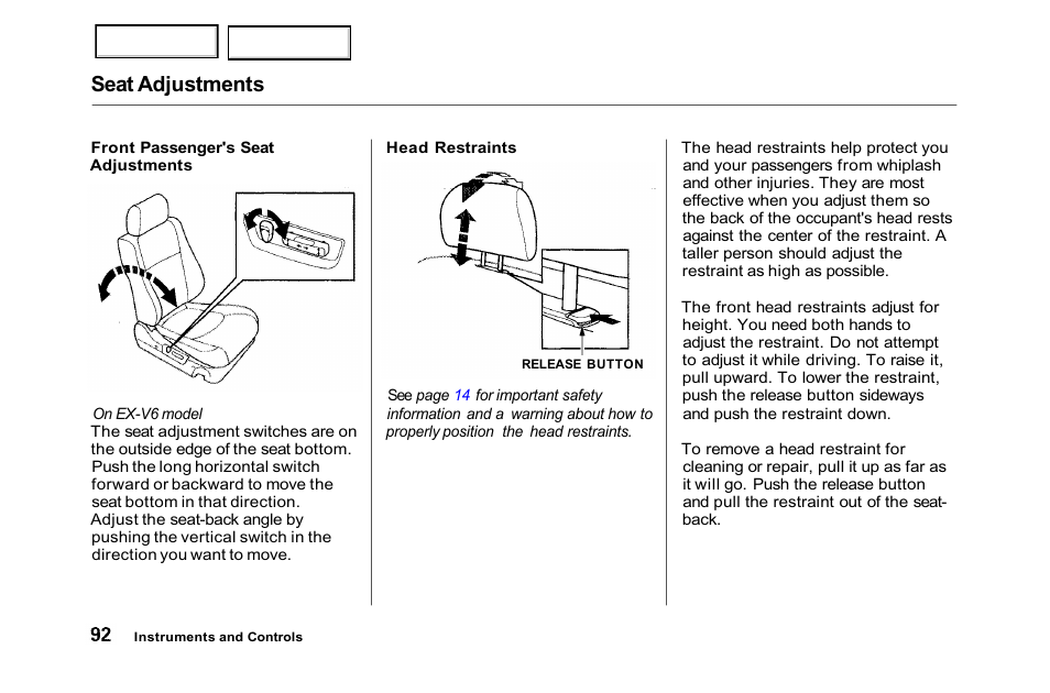 Seat adjustments | HONDA 2001 Accord Sedan - Owner's Manual User Manual | Page 95 / 372