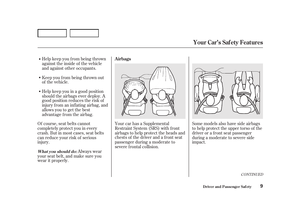 Your car’s safety features | HONDA 2001 Accord Coupe - Owner's Manual User Manual | Page 12 / 359