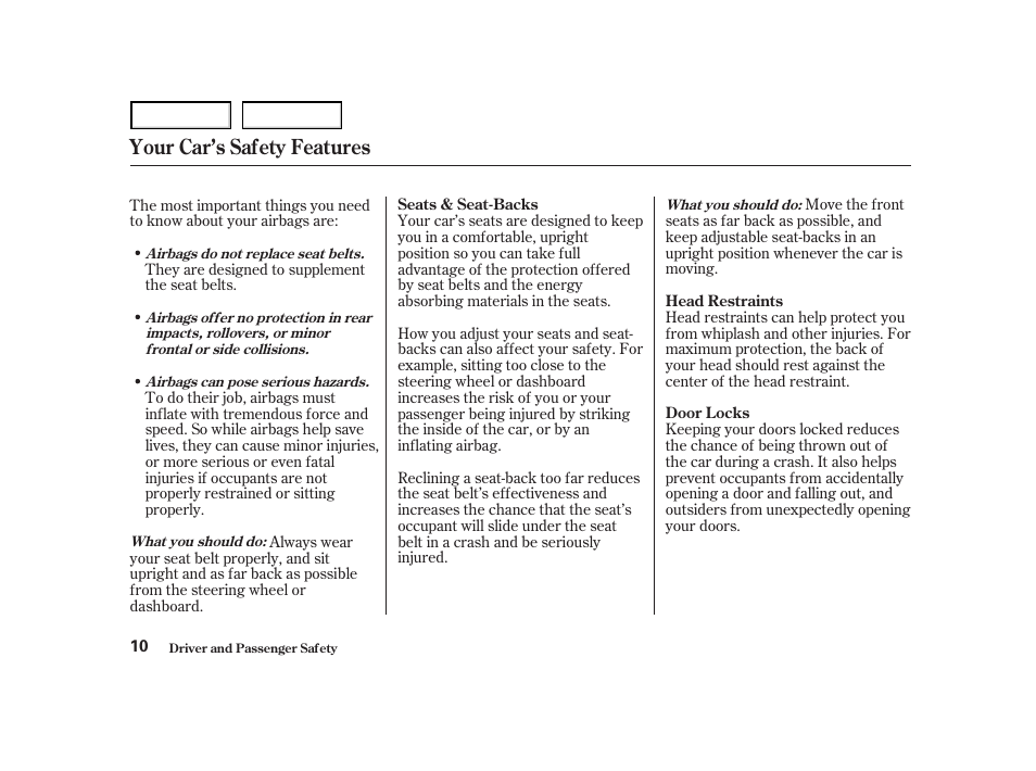 Your car’s safety features | HONDA 2001 Accord Coupe - Owner's Manual User Manual | Page 13 / 359