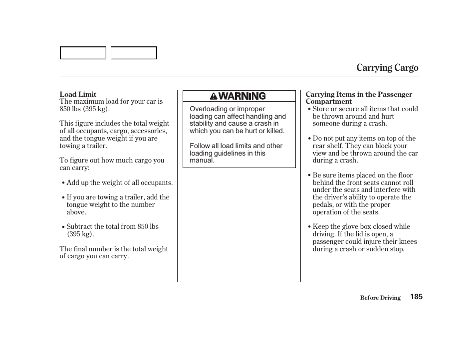 Carrying cargo | HONDA 2001 Accord Coupe - Owner's Manual User Manual | Page 188 / 359