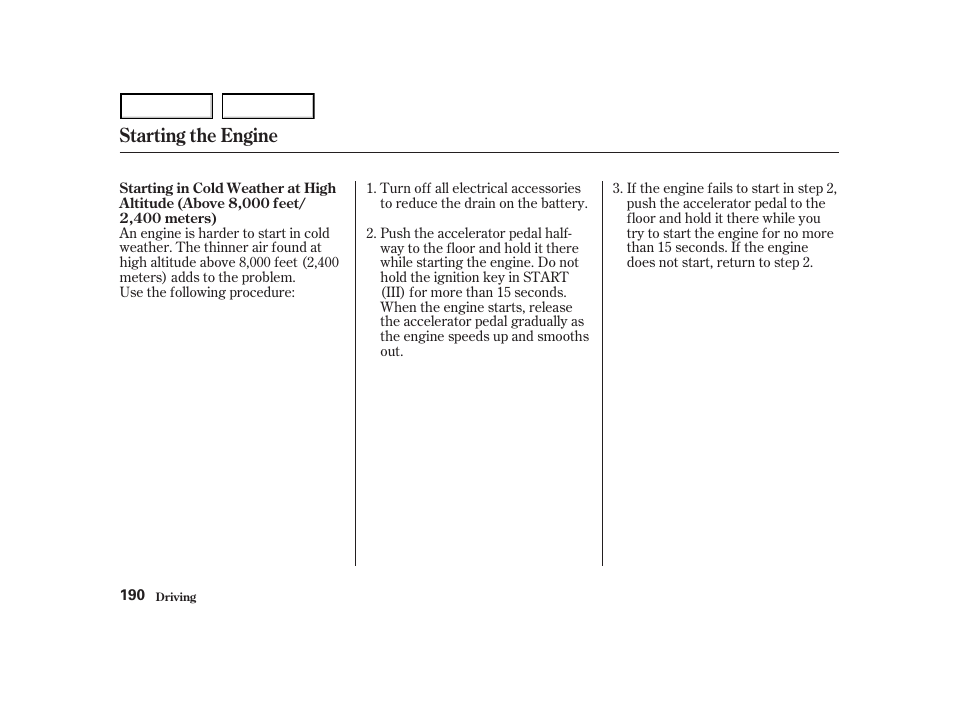 Starting the engine | HONDA 2001 Accord Coupe - Owner's Manual User Manual | Page 193 / 359