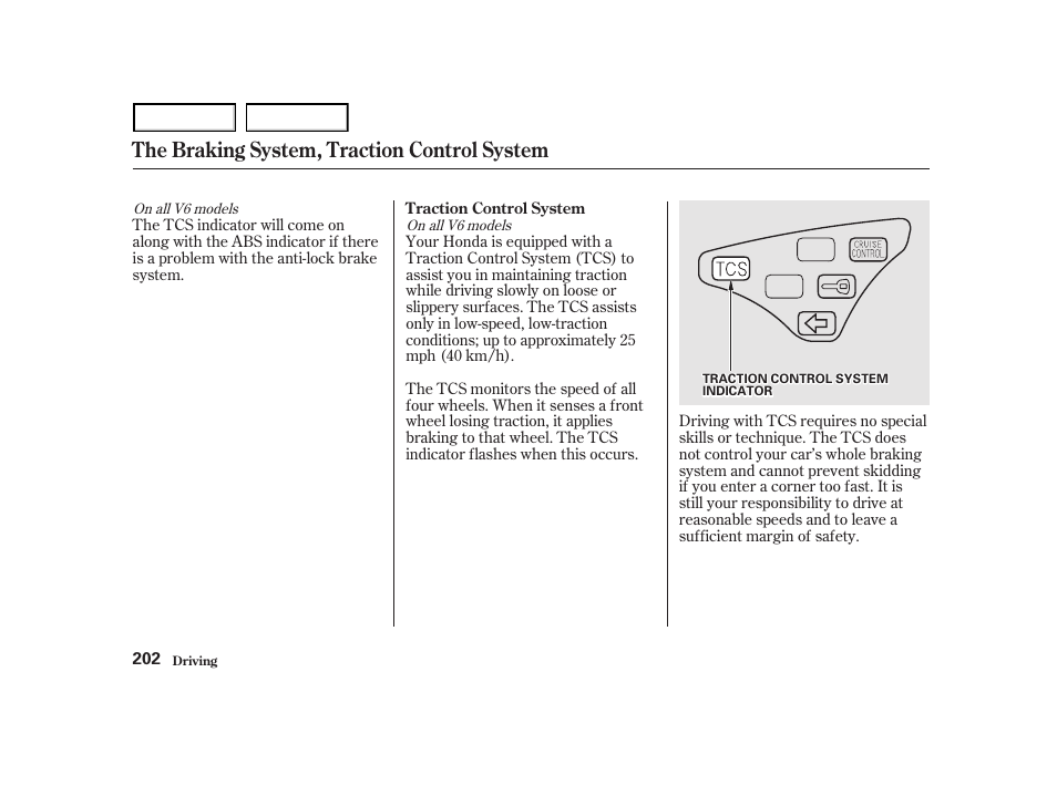 The braking system, traction control system | HONDA 2001 Accord Coupe - Owner's Manual User Manual | Page 205 / 359