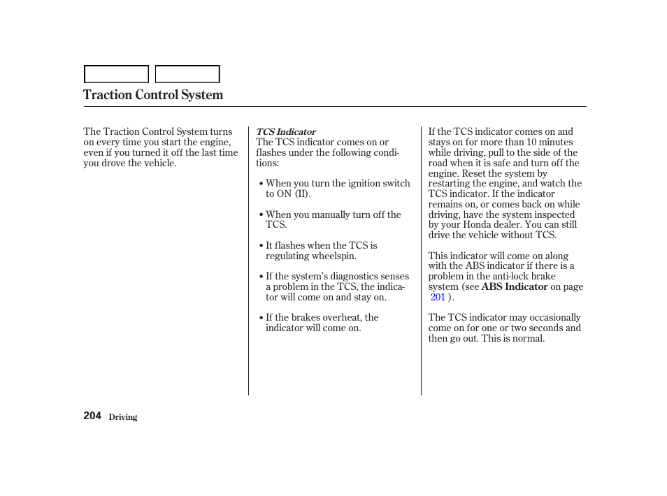 Traction control system | HONDA 2001 Accord Coupe - Owner's Manual User Manual | Page 207 / 359