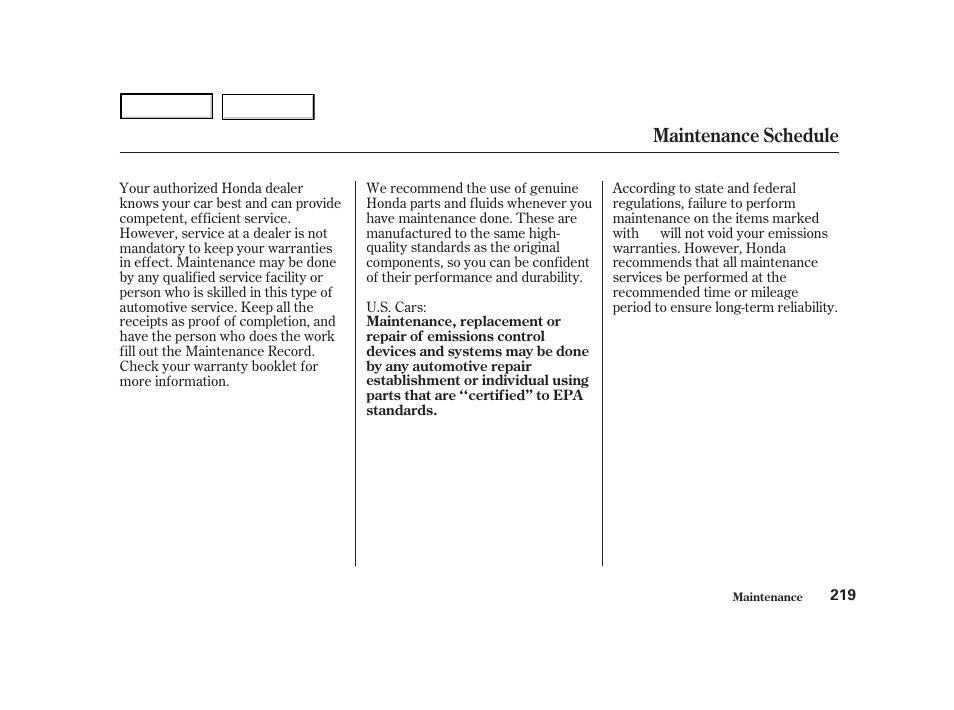 Maintenance schedule | HONDA 2001 Accord Coupe - Owner's Manual User Manual | Page 222 / 359