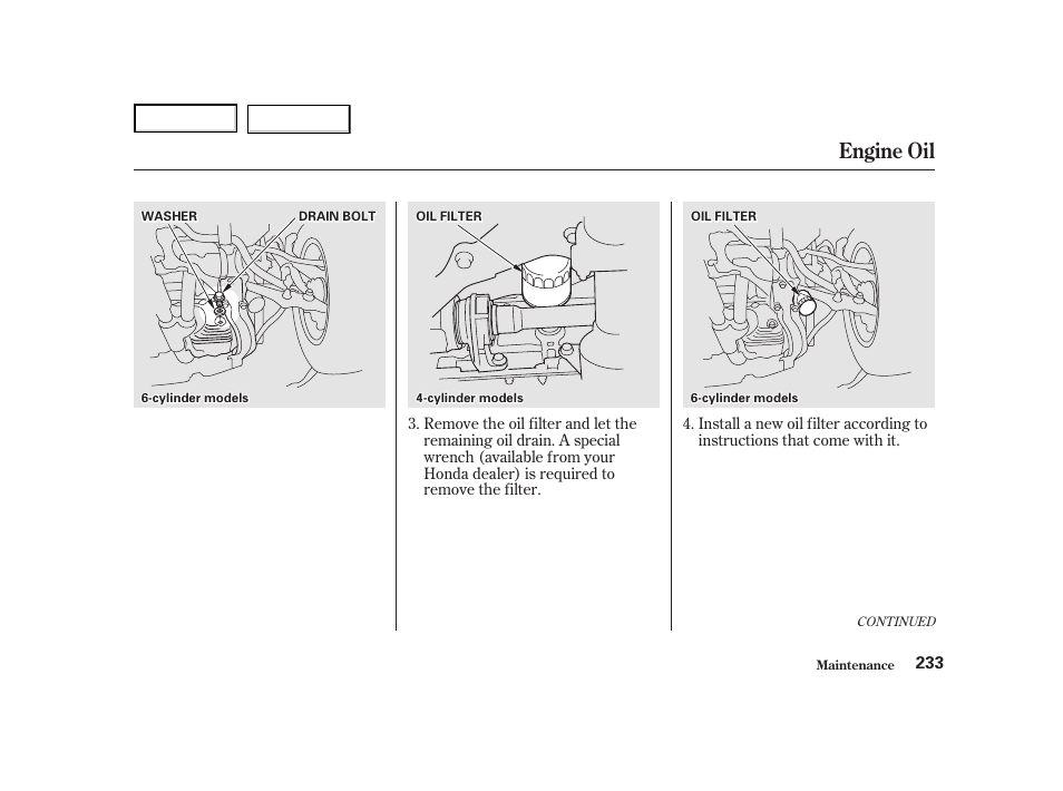 Engine oil | HONDA 2001 Accord Coupe - Owner's Manual User Manual | Page 236 / 359