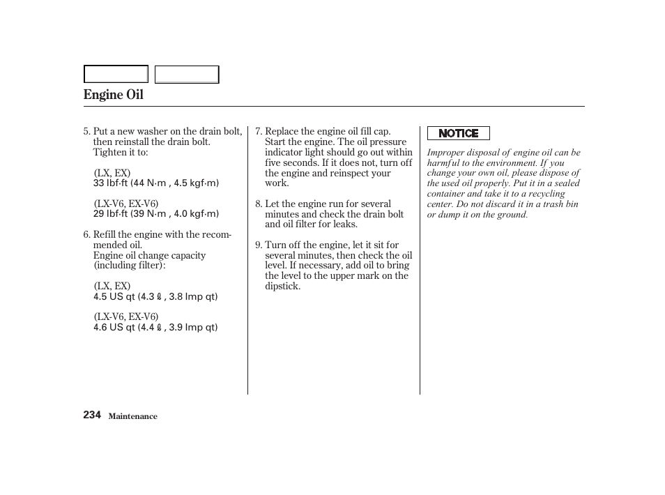 Engine oil | HONDA 2001 Accord Coupe - Owner's Manual User Manual | Page 237 / 359