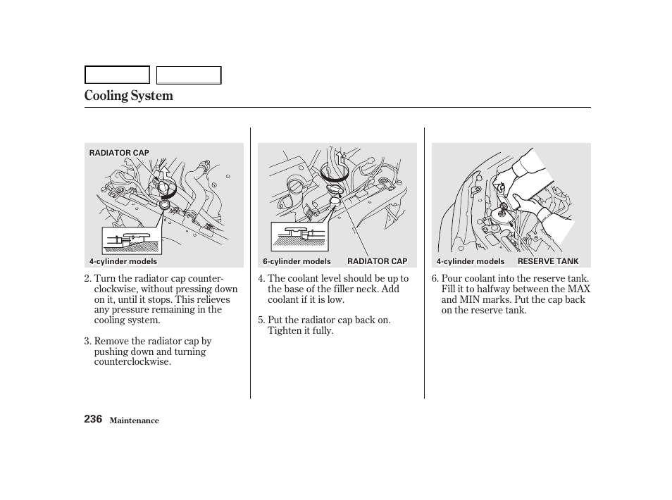 Cooling system | HONDA 2001 Accord Coupe - Owner's Manual User Manual | Page 239 / 359