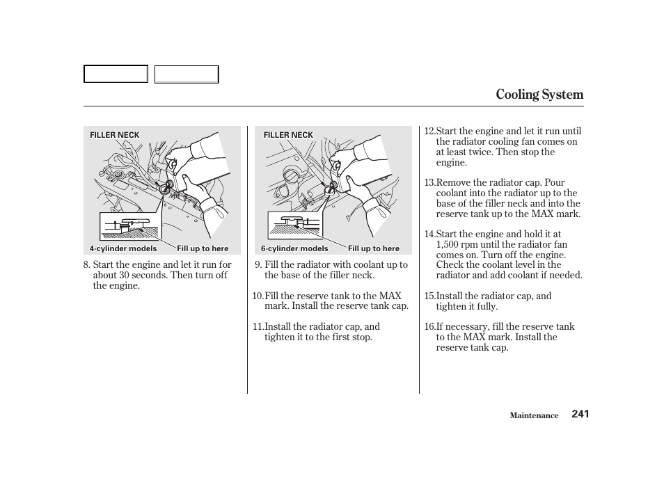 Cooling system | HONDA 2001 Accord Coupe - Owner's Manual User Manual | Page 244 / 359