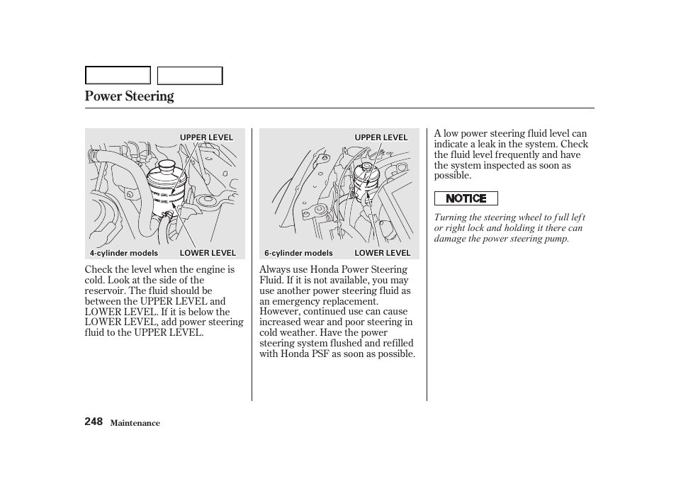 Power steering | HONDA 2001 Accord Coupe - Owner's Manual User Manual | Page 251 / 359