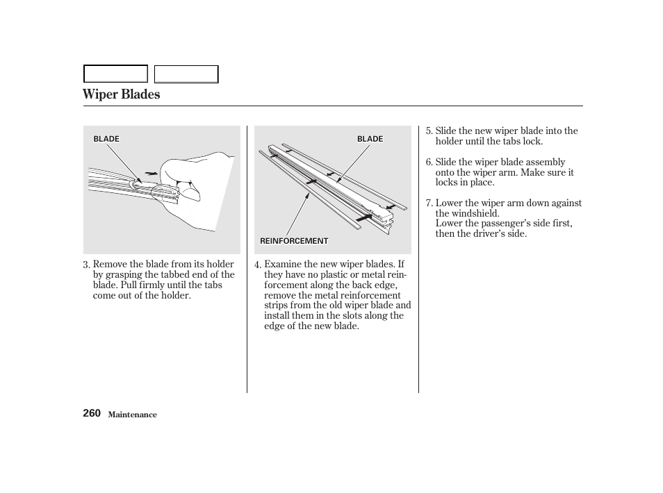 Wiper blades | HONDA 2001 Accord Coupe - Owner's Manual User Manual | Page 263 / 359