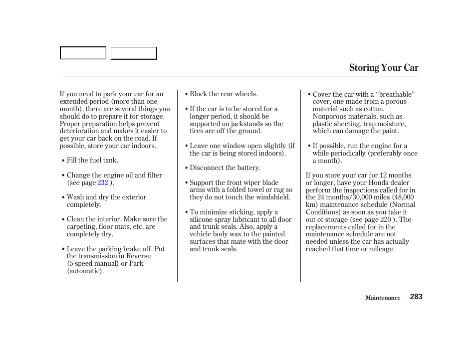 Storing your car | HONDA 2001 Accord Coupe - Owner's Manual User Manual | Page 286 / 359