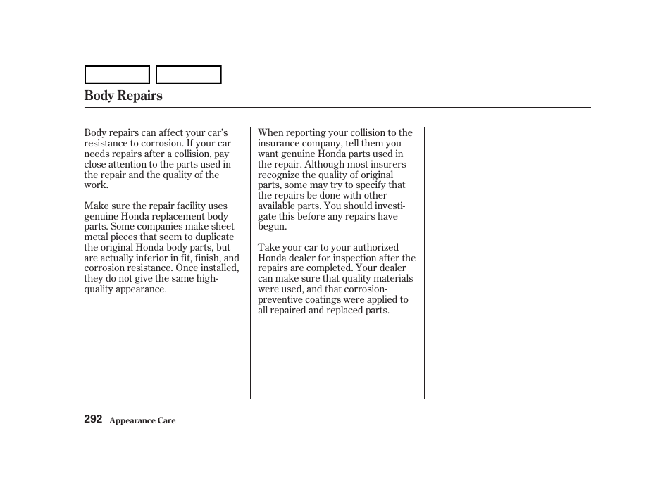 Body repairs | HONDA 2001 Accord Coupe - Owner's Manual User Manual | Page 295 / 359