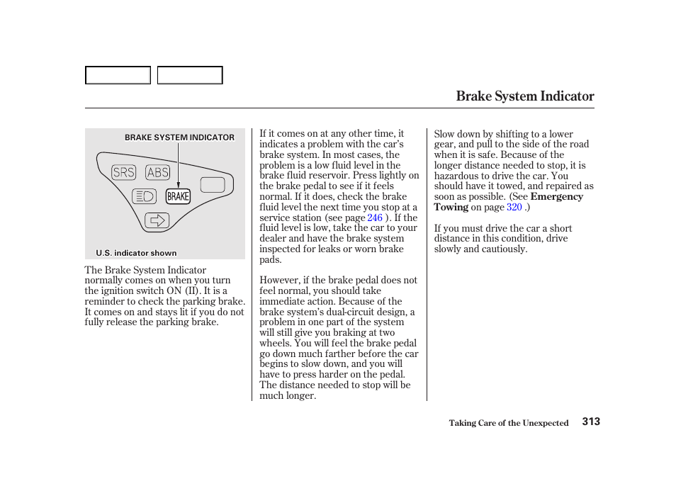 Brake system indicator | HONDA 2001 Accord Coupe - Owner's Manual User Manual | Page 316 / 359