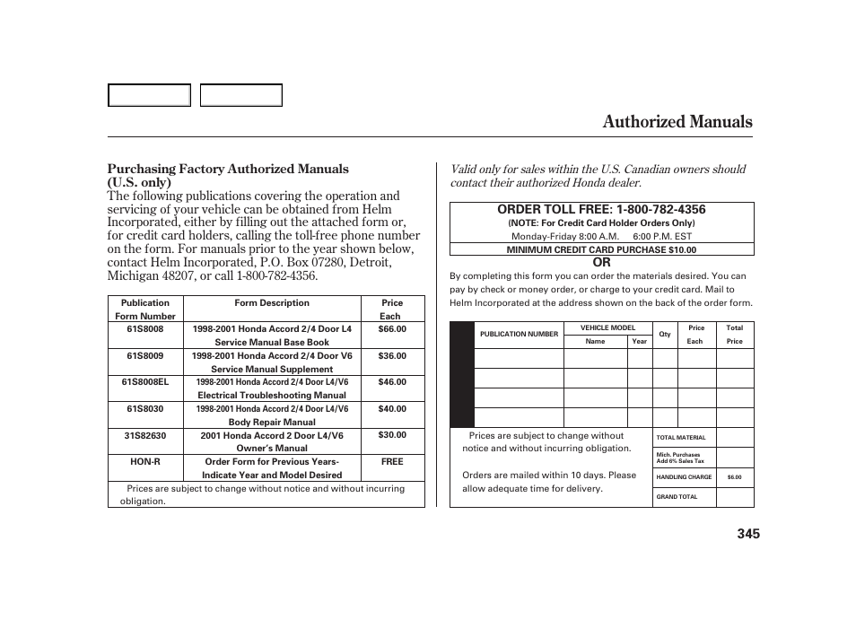 Authorized manuals, Purchasing factory authorized manuals (u.s. only) | HONDA 2001 Accord Coupe - Owner's Manual User Manual | Page 348 / 359