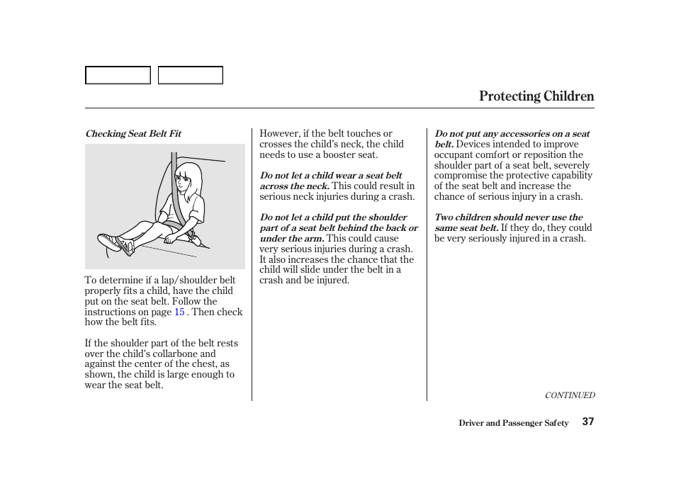 Protecting children | HONDA 2001 Accord Coupe - Owner's Manual User Manual | Page 40 / 359