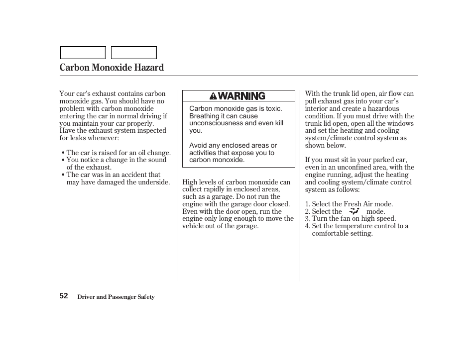 Carbon monoxide hazard | HONDA 2001 Accord Coupe - Owner's Manual User Manual | Page 55 / 359