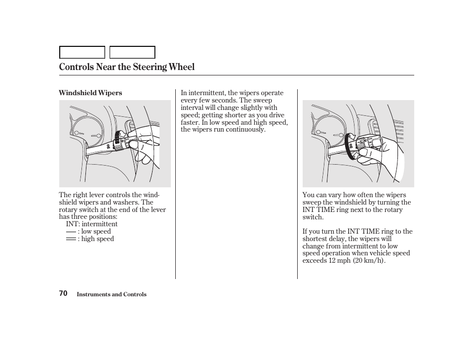 Controls near the steering wheel | HONDA 2001 Accord Coupe - Owner's Manual User Manual | Page 73 / 359