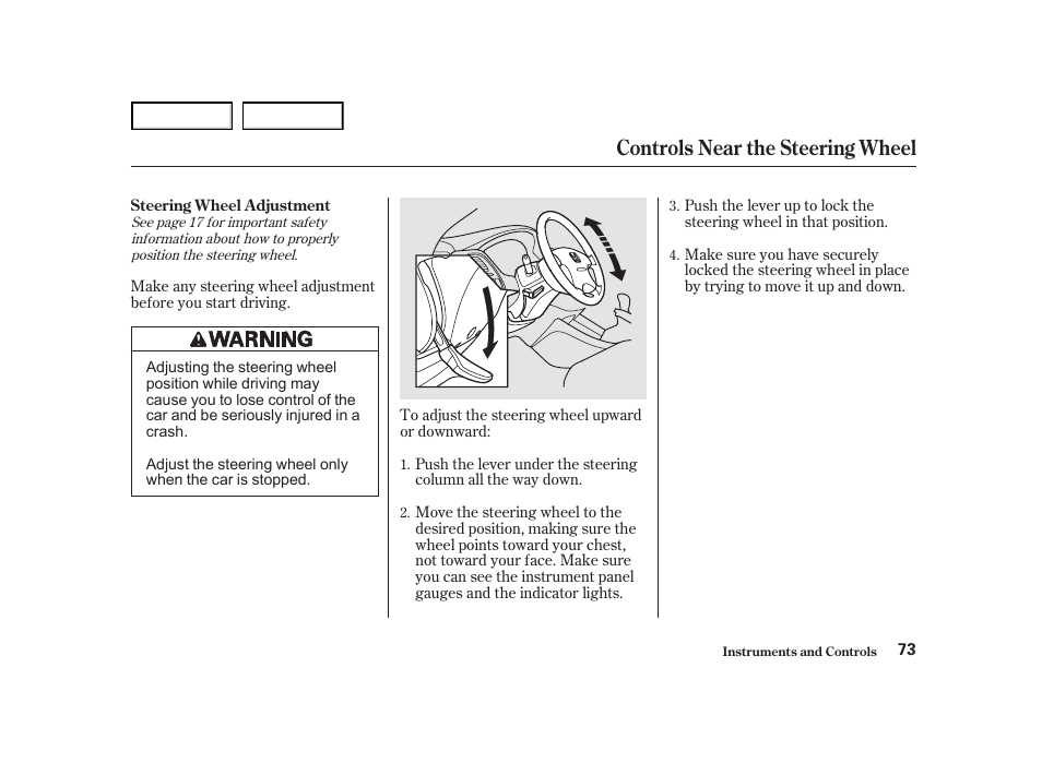 Controls near the steering wheel | HONDA 2001 Accord Coupe - Owner's Manual User Manual | Page 76 / 359