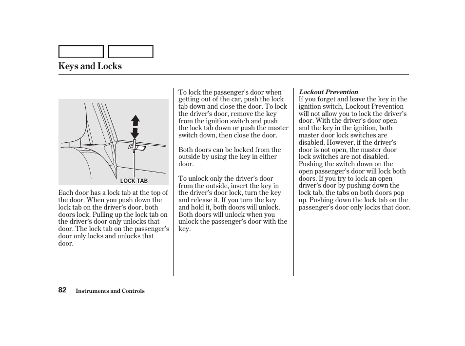 Keys and locks | HONDA 2001 Accord Coupe - Owner's Manual User Manual | Page 85 / 359