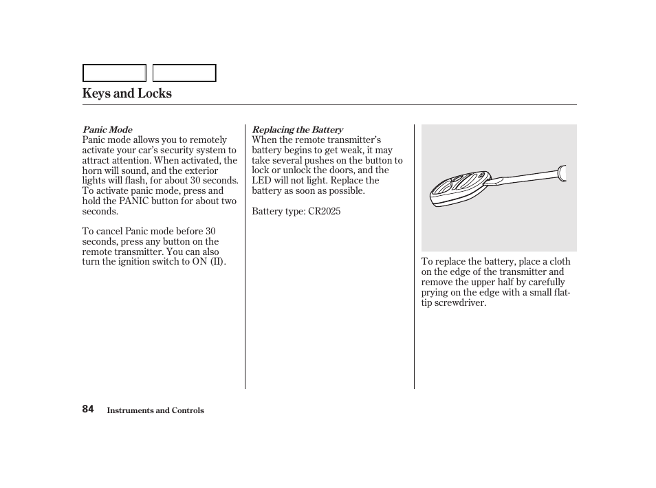 Keys and locks | HONDA 2001 Accord Coupe - Owner's Manual User Manual | Page 87 / 359