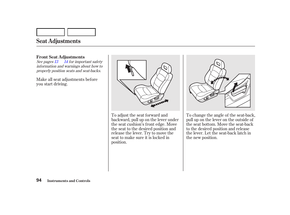 Seat adjustments | HONDA 2001 Accord Coupe - Owner's Manual User Manual | Page 97 / 359