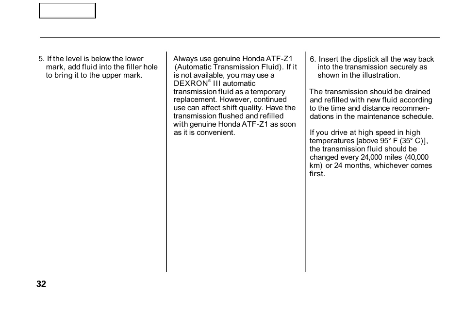 Transmission fluid | HONDA 2001 Civic GX - Owner's Manual User Manual | Page 32 / 48