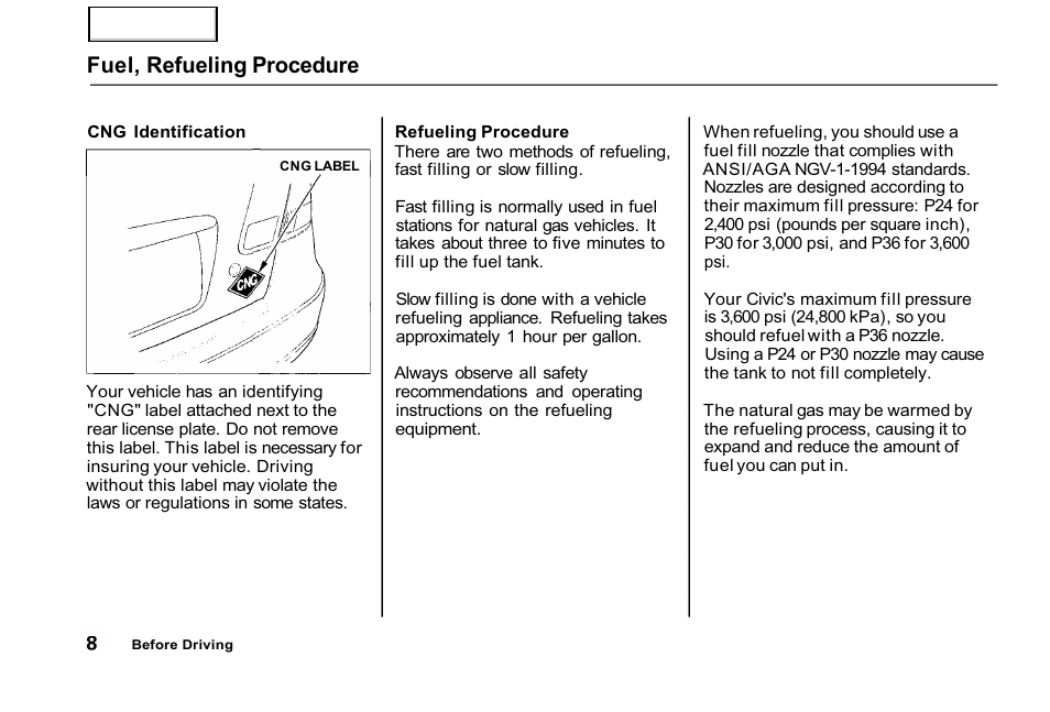 Fuel, refueling procedure | HONDA 2001 Civic GX - Owner's Manual User Manual | Page 8 / 48