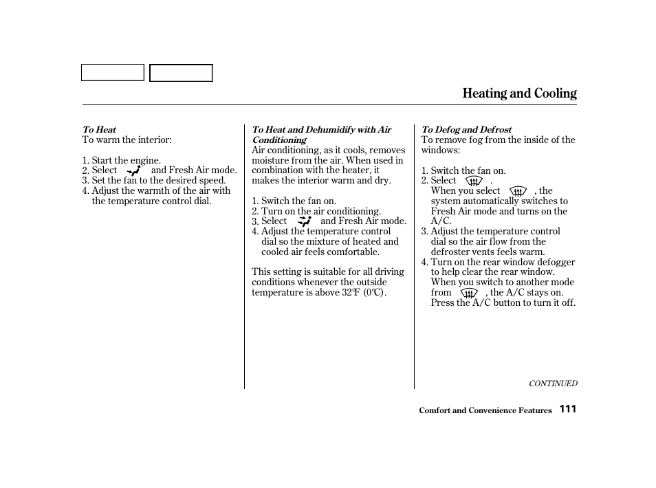 Heating and cooling | HONDA 2001 Civic Sedan - Owner's Manual User Manual | Page 114 / 323