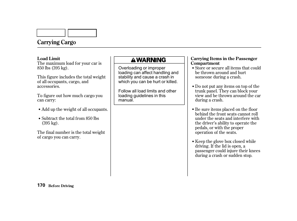 Carrying cargo | HONDA 2001 Civic Sedan - Owner's Manual User Manual | Page 173 / 323