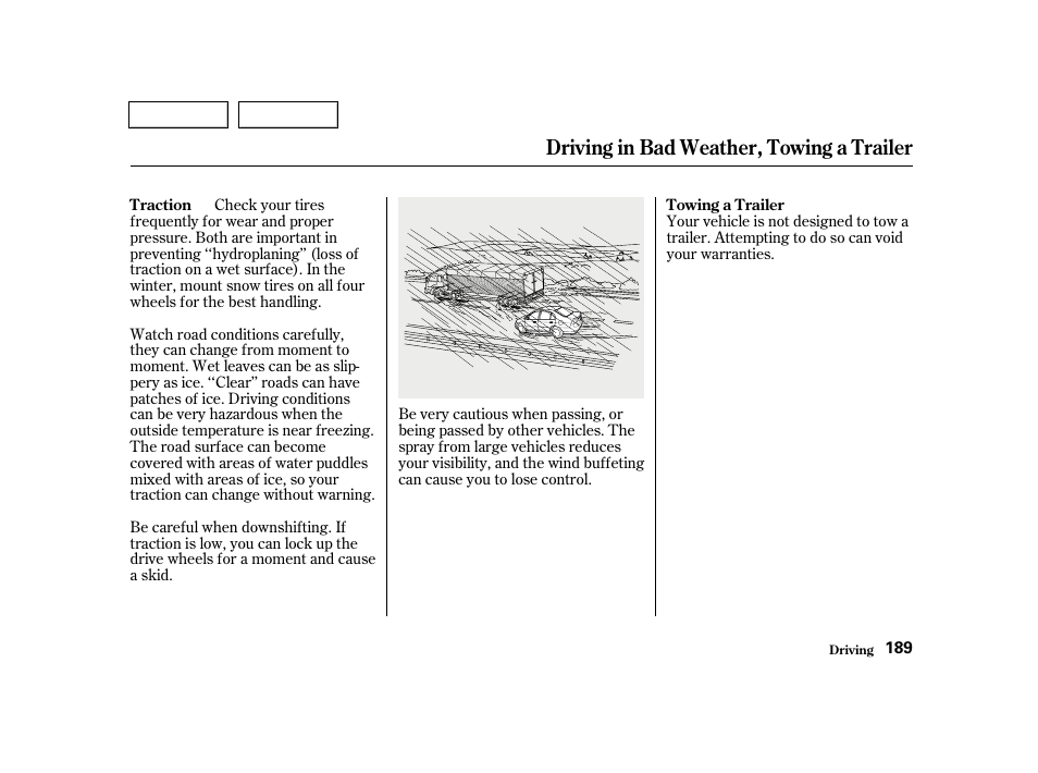 Driving in bad weather, towing a trailer | HONDA 2001 Civic Sedan - Owner's Manual User Manual | Page 192 / 323