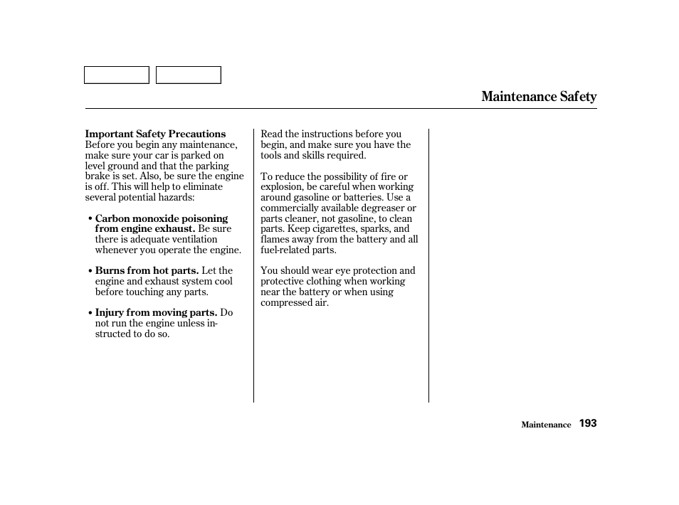 Maintenance safety | HONDA 2001 Civic Sedan - Owner's Manual User Manual | Page 196 / 323