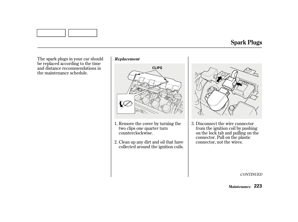 Spark plugs | HONDA 2001 Civic Sedan - Owner's Manual User Manual | Page 226 / 323