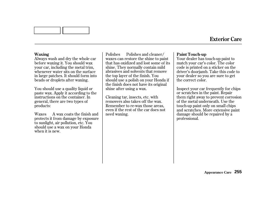 Exterior care | HONDA 2001 Civic Sedan - Owner's Manual User Manual | Page 258 / 323