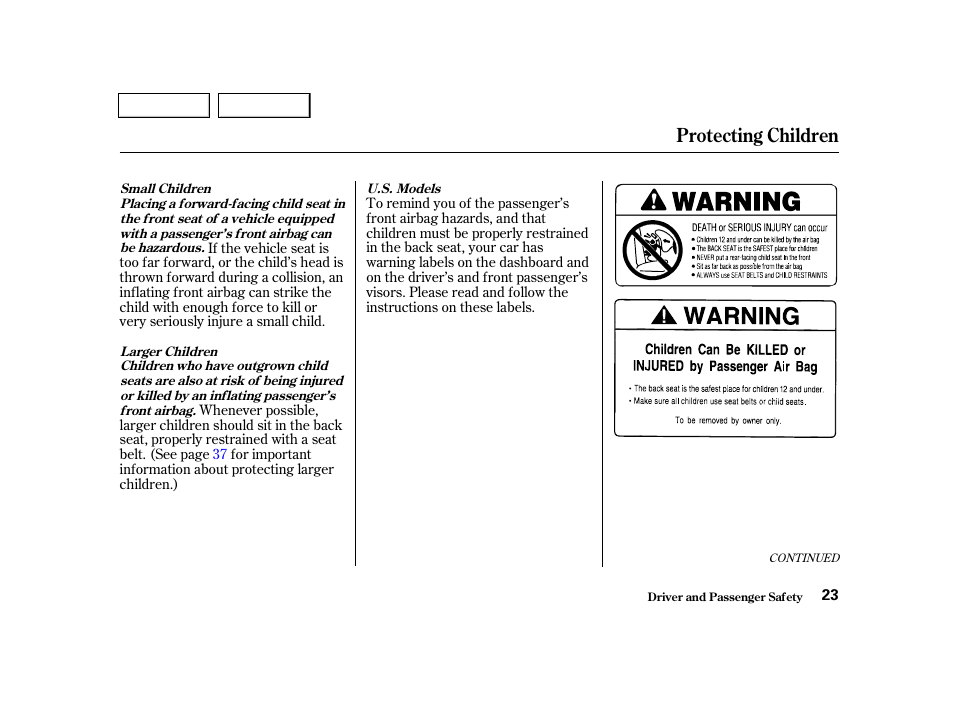 Protecting children | HONDA 2001 Civic Sedan - Owner's Manual User Manual | Page 26 / 323