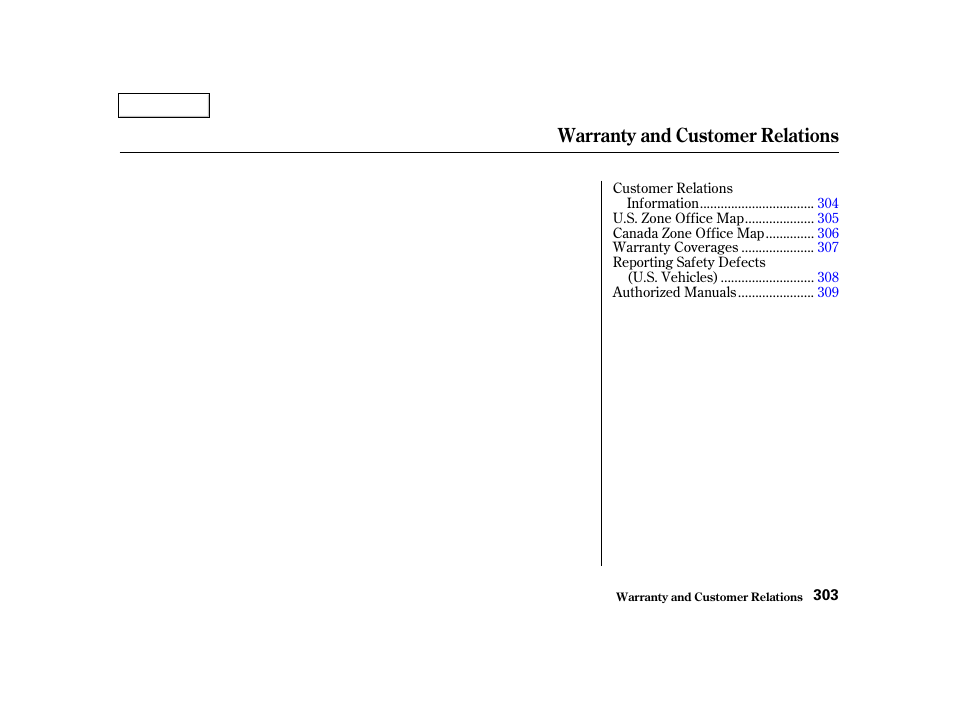 Warranty and customer relations | HONDA 2001 Civic Sedan - Owner's Manual User Manual | Page 306 / 323