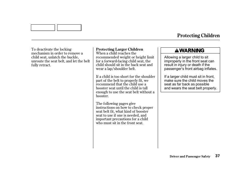 Protecting children | HONDA 2001 Civic Sedan - Owner's Manual User Manual | Page 40 / 323