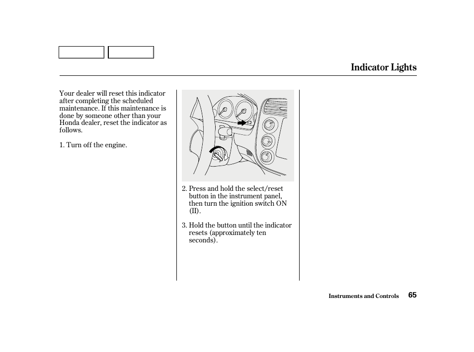 Indicator lights | HONDA 2001 Civic Sedan - Owner's Manual User Manual | Page 68 / 323