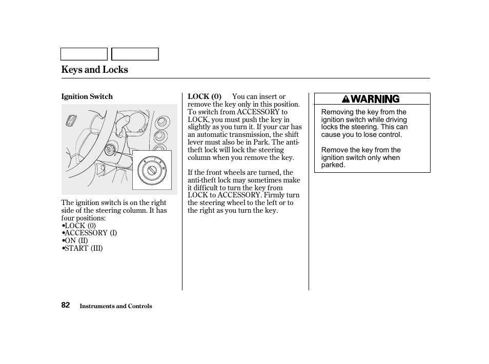 Keys and locks | HONDA 2001 Civic Sedan - Owner's Manual User Manual | Page 85 / 323