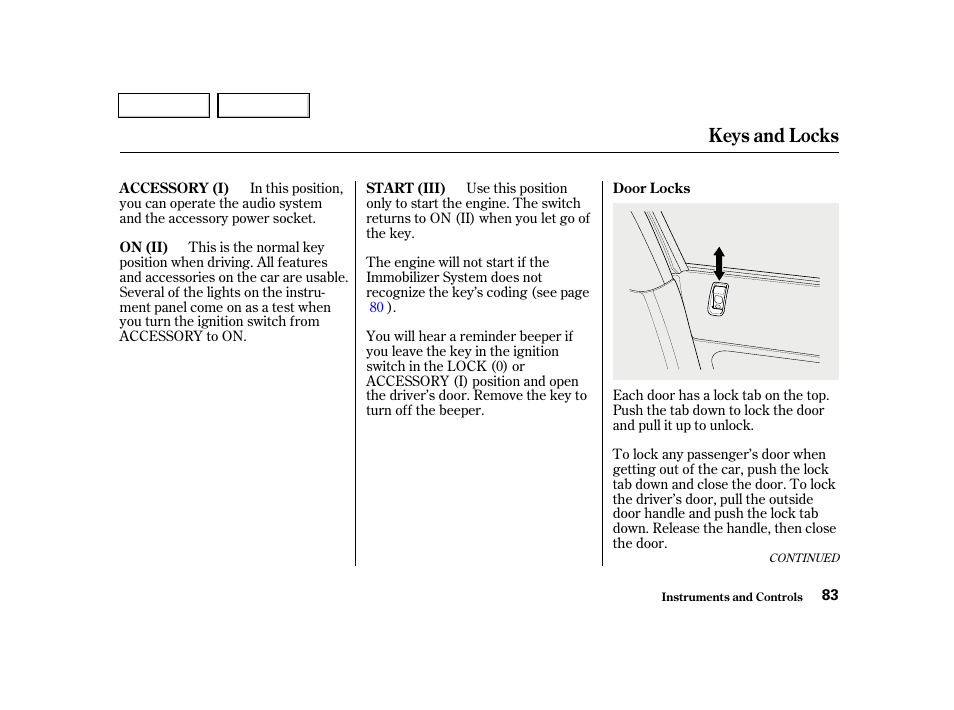 Keys and locks | HONDA 2001 Civic Sedan - Owner's Manual User Manual | Page 86 / 323