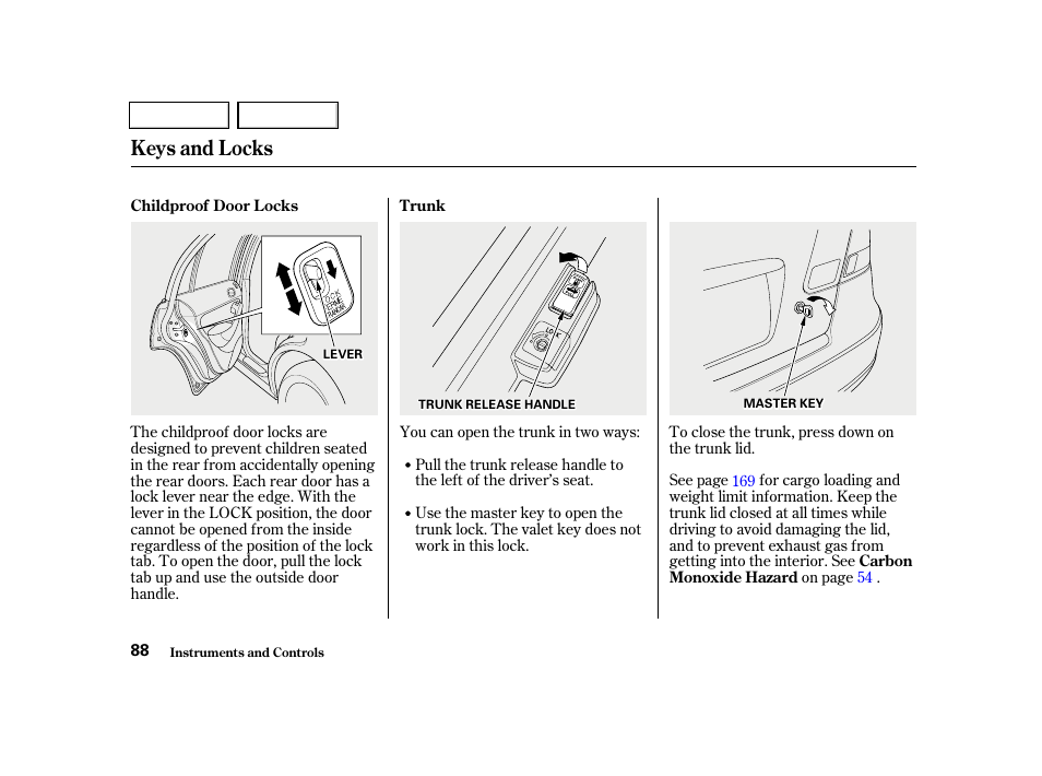 Keys and locks | HONDA 2001 Civic Sedan - Owner's Manual User Manual | Page 91 / 323