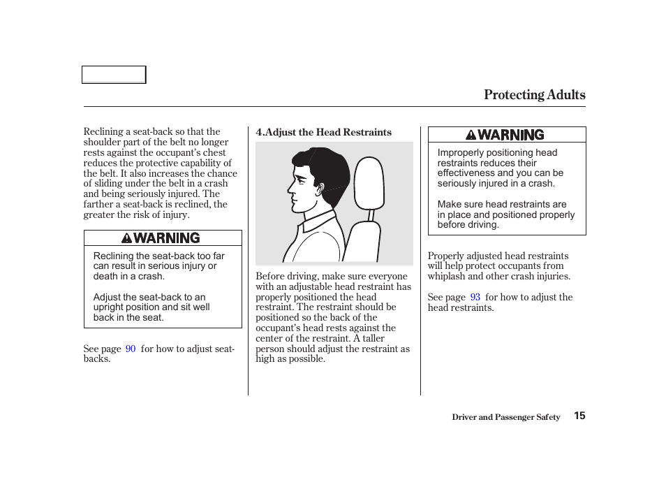 Protecting adults | HONDA 2001 Civic Coupe - Owner's Manual User Manual | Page 18 / 325