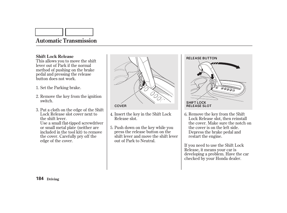 Automatic transmission | HONDA 2001 Civic Coupe - Owner's Manual User Manual | Page 187 / 325