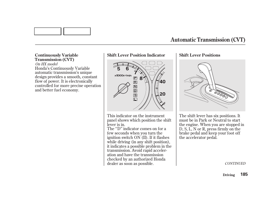 Automatic transmission (cvt) | HONDA 2001 Civic Coupe - Owner's Manual User Manual | Page 188 / 325