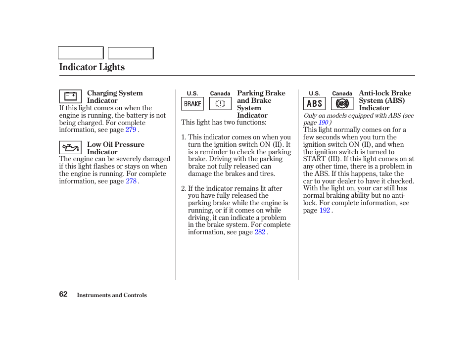 Indicator lights | HONDA 2001 Civic Coupe - Owner's Manual User Manual | Page 65 / 325