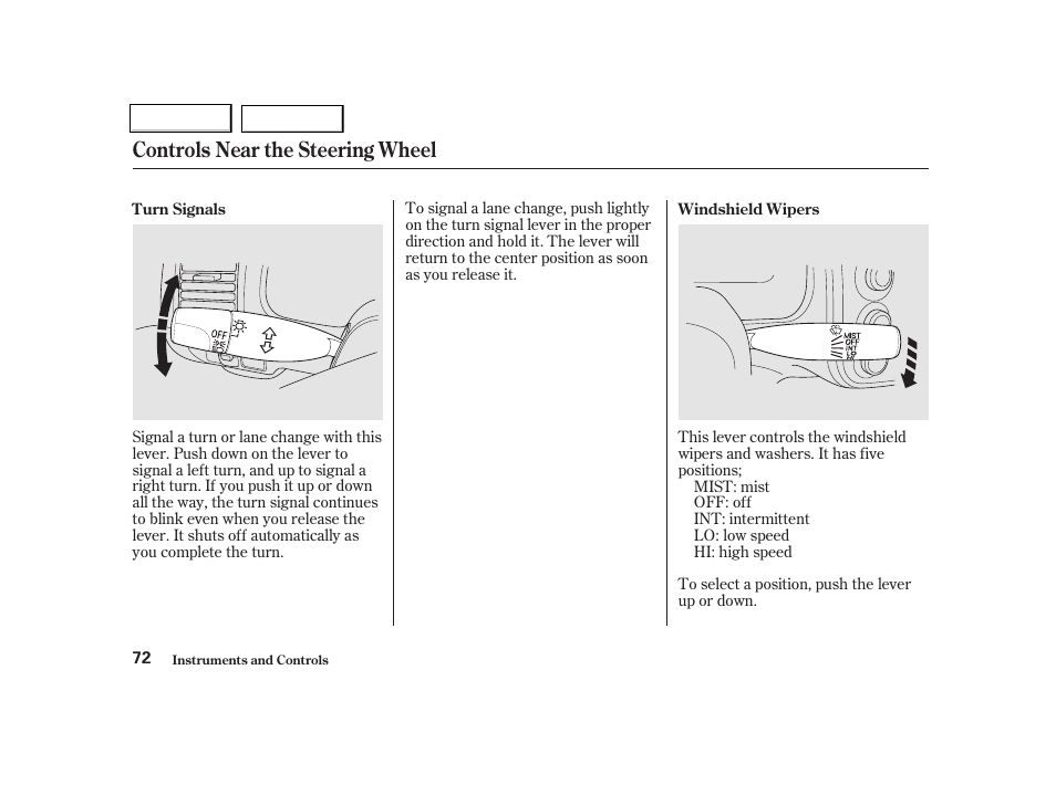 Controls near the steering wheel | HONDA 2001 Civic Coupe - Owner's Manual User Manual | Page 75 / 325